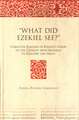 "What Did Ezekiel See?": Christian Exegesis of Ezekiel's Vision of the Chariot from Irenaeus to Gregory the Great