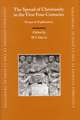 The Spread of Christianity in the First Four Centuries: Essays in Explanation