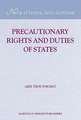 Precautionary Rights and Duties of States