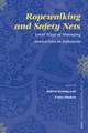 Ropewalking and Safety Nets: Local Ways of Managing Insecurities in Indonesia