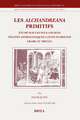 Les <i>Alchandreana</i> primitifs: Étude sur les plus anciens traités astrologiques latins d'origine arabe (Xe siècle)