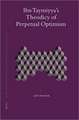 Ibn Taymiyya's Theodicy of Perpetual Optimism