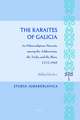 The Karaites of Galicia: An Ethnoreligious Minority Among the Ashkenazim, the Turks, and the Slavs, 1772-1945