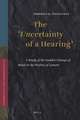 The '<i>Un</i>certainty of a Hearing': A Study of the Sudden Change of Mood in the Psalms of Lament