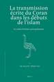 La transmission écrite du Coran dans les débuts de l'islam: Le codex Parisino-petropolitanus