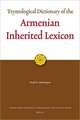 Etymological Dictionary of the Armenian Inherited Lexicon