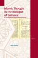 Islamic Thought in the Dialogue of Cultures: A Historical and Bibliographical Survey