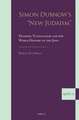 Simon Dubnow's "New Judaism": Diaspora Nationalism and the World History of the Jews