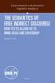 The Semantics of Free Indirect Discourse: How Texts Allow Us to Mind-read and Eavesdrop