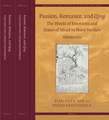 Passion, Romance, and <i>Qing</i> (3 vols.): The World of Emotions and States of Mind in <i>Peony Pavilion</i>