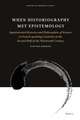 When Historiography Met Epistemology: Sophisticated histories and philosophies of science in French-speaking countries in the second half of the nineteenth century