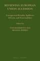 Reviewing European Union Accession: Unexpected Results, Spillover Effects, and Externalities