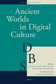 Ancient Worlds in Digital Culture