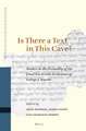 Is There a Text in this Cave? Studies in the Textuality of the Dead Sea Scrolls in Honour of George J. Brooke