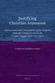 Justifying Christian Aramaism: Editions and Latin Translations of the Targums from the Complutensian to the London Polyglot Bible (1517-1657)