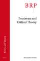 Rousseau and Critical Theory