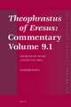 Theophrastus of Eresus: Commentary Volume 9.1: Sources on Music (Texts 714–726C)