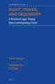 Right, Power, and Faquanism: A Practical Legal Theory from Contemporary China