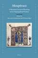 <i>Metaphrasis</i>:A Byzantine Concept of Rewriting and Its Hagiographical Products