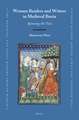 Women Readers and Writers in Medieval Iberia: Spinning the Text