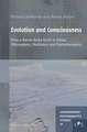 Evolution and Consciousness: From a Barren Rocky Earth to Artists, Philosophers, Meditators and Psychotherapists