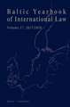 Baltic Yearbook of International Law, Volume 17 (2017/2018)