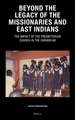 Beyond the Legacy of the Missionaries and East Indians: The Impact of the Presbyterian Church in the Caribbean