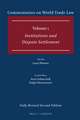 Commentaries on World Trade Law: Volume 1: Institutions and Dispute Settlement