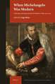 When Michelangelo Was Modern: Collecting, Patronage and the Art Market in Italy, 1450-1650