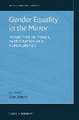 Gender Equality in the Mirror: Reflecting on Power, Participation and Global Justice