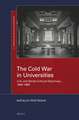 The Cold War in Universities: U.S. and Soviet Cultural Diplomacy, 1945–1990