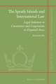 The Spratly Islands and International Law: Legal Solutions to Coexistence and Cooperation in Disputed Areas