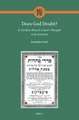 Does God Doubt? R. Gershon Henoch Leiner’s Thought in Its Contexts