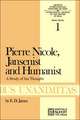 Pierre Nicole, Jansenist and Humanist: A Study of His Thought