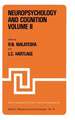 Neuropsychology and Cognition — Volume I / Volume II: Proceedings of the NATO Advanced Study Institute on Neuropsychology and Cognition Augusta, Georgia, U.S.A., September 8–18, 1980