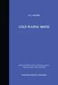 Cold Plasma Waves