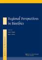 Annals of Bioethics: Regional Perspectives in Bioethics