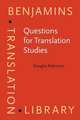 Questions for Translation Studies