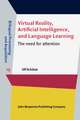 Virtual Reality, Artificial Intelligence, and Language Learning