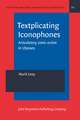 Textplicating Iconophones