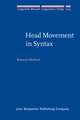 Head Movement in Syntax