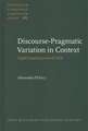 Discourse-Pragmatic Variation in Context