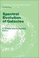 Spectral Evolution of Galaxies: Proceedings of the Fourth Workshop of the Advanced School of Astronomy of the “Ettore Majorana” Centre for Scientific Culture, Erice, Italy, March 12–22, 1985