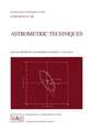 Astrometric Techniques: Proceedings of the 109th Symposium of the International Astronomical Union Held in Gainesville, Florida, U.S.A., 9–12 January 1984