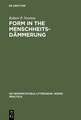 Form in the Menschheitsdämmerung: A Study of Prosodic Elements and Style in German Expressionist Poetry