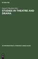 Studies in Theatre and Drama: Essays in Honor of Hubert C. Heffner