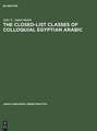 The Closed-List Classes of Colloquial Egyptian Arabic