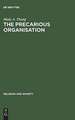 The Precarious Organisation: Sociological Explorations of the Church's Mission and Structure