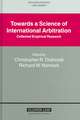 Towards a Science of International Arbitration: Collected Empirical Research