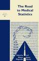 The Road to Medical Statistics